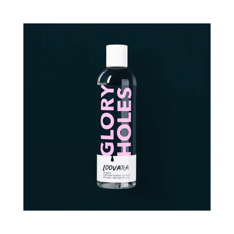 Loovara GloryHoles - Water Based Lubricant for Anal and Vaginal Sex - 250ML